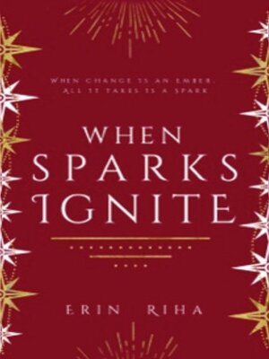 cover image of When Sparks Ignite